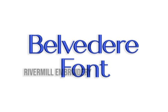 Belvedere Font: A Designer’s Review for Boutique Apparel Embroidery