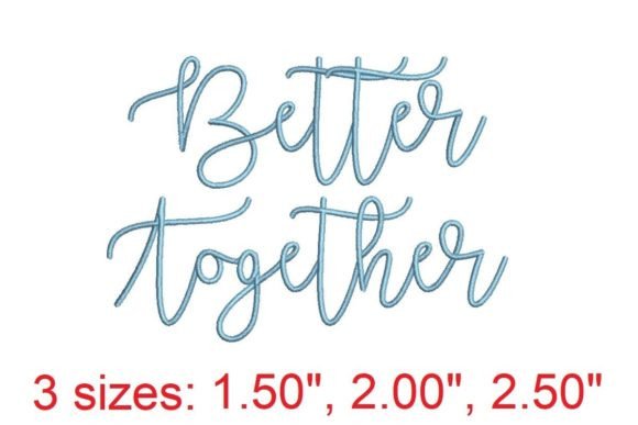Better Together Embroidery Font Review for Real Projects