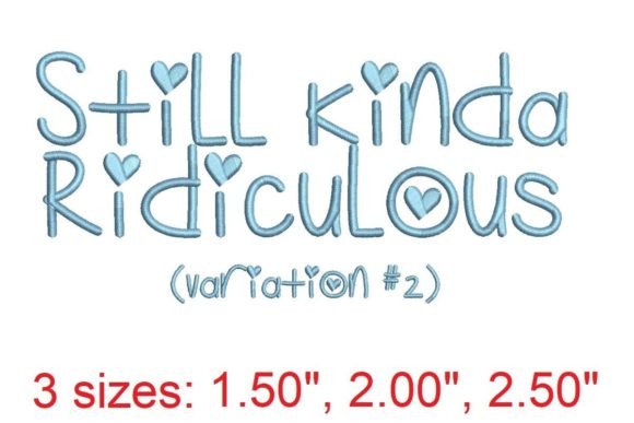 Still Kinda Ridiculous V2: A Craft Fair Embroidery Font That Delivers